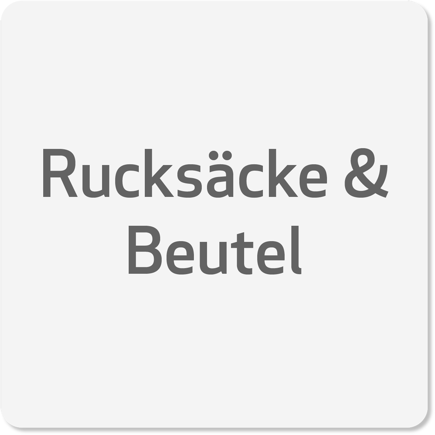 Rucksäcke & Beutel